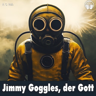 Jimmy Goggles, der Gott als Hörbuch