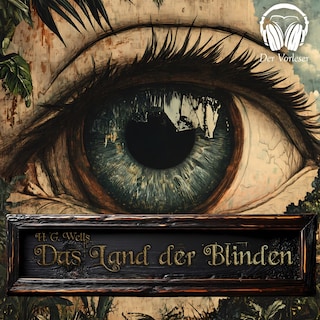 Das Land der Blinden als Hörbuch