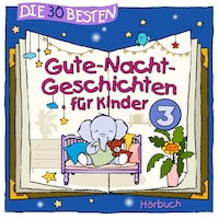 Die 30 besten Gute-Nacht-Geschichten 3