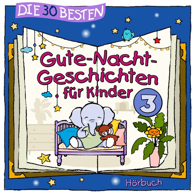 Book cover for Die 30 besten Gute-Nacht-Geschichten 3