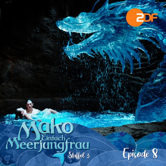 Book cover for Episode 8: Der Weg des Drachen