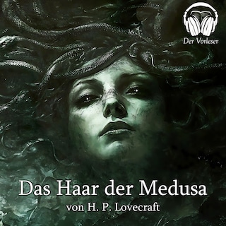 Das Haar der Medusa als Hörbuch