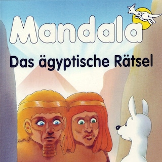 Mandala das weisse Känguru - Das ägyptische Rätsel als Hörbuch