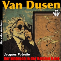Van Dusen - Der Einbruch in der Ralston Bank
