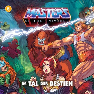 Masters of the Universe - Folge 06: Im Tal der Bestien als Hörbuch