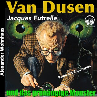 Van Dusen - Und das grünäugige Monster als Hörbuch