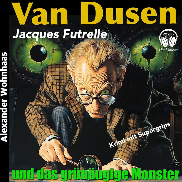 Book cover for Van Dusen - Und das grünäugige Monster