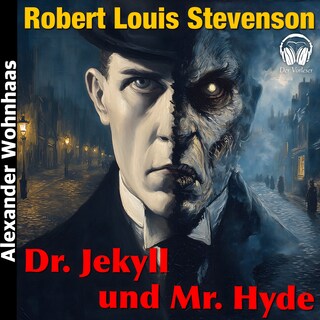 Dr. Jekyll und Mr. Hyde als Hörbuch