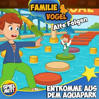 Entkomme aus dem Aquapark - Alte Folgen als Hörbuch