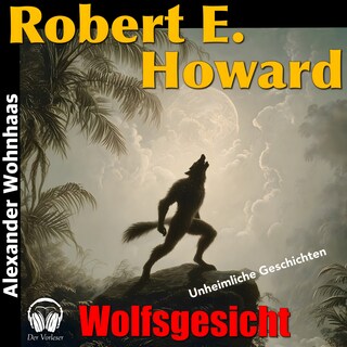 Wolfsgesicht als Hörbuch