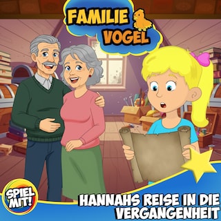 Hannahs Reise in die Vergangenheit als Hörbuch