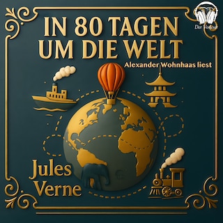 In 80 Tagen um die Welt als Hörbuch