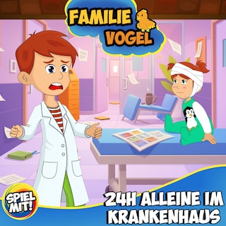 24H alleine im Krankenhaus als Hörbuch
