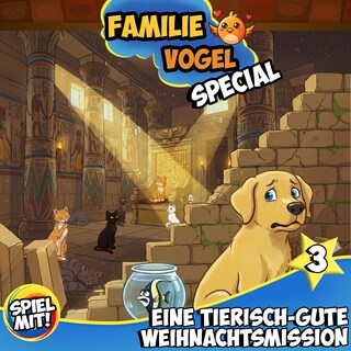 Eine tierisch-gute Weihnachtsmission - Teil 3 - Special als Hörbuch