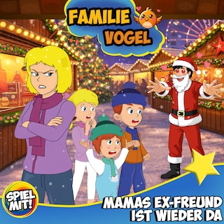 Mamas Ex-Freund ist wieder da als Hörbuch