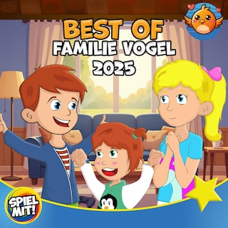 Best of Familie Vogel 2025 als Hörbuch