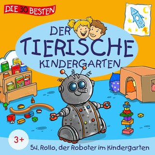 Folge 54: Rollo, der Roboter im Kindergarten als Hörbuch