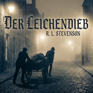 Der Leichendieb als Hörbuch