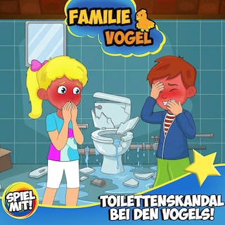 Toilettenskandal bei den Vogels als Hörbuch