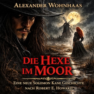 Die Hexe im Moor als Hörbuch