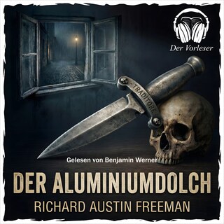 Der Aluminiumdolch als Hörbuch