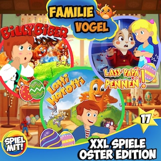 Xxl Spiele Oster Edition - Teil 17 als Hörbuch
