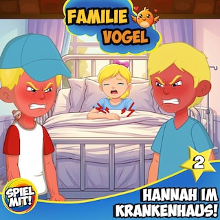 Hannah im Krankenhaus! - Teil 2 als Hörbuch