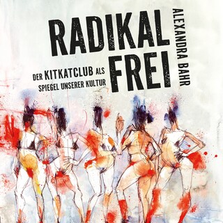 Radikal frei als Hörbuch