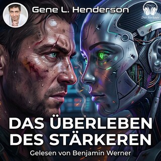 Das Überleben des Stärkeren als Hörbuch