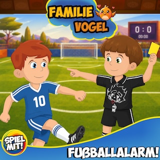 Fußballalarm! als Hörbuch