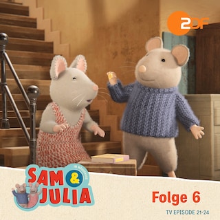 Sam & Julia im Mäusehaus: TV Episode 21-24 als Hörbuch