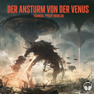 Der Ansturm von der Venus als Hörbuch