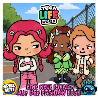 Eine neue Rivalin auf der Fashion High als Hörbuch