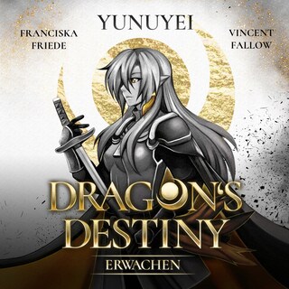 Dragon's Destiny als Hörbuch