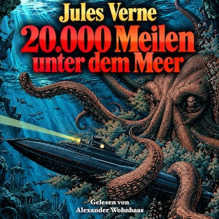 20.000 Meilen unter dem Meer als Hörbuch