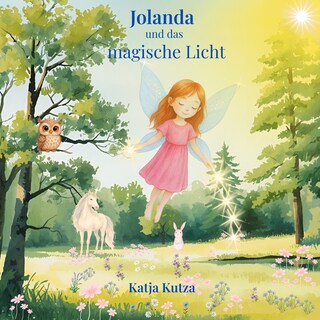 Jolanda und das magische Licht als Hörbuch