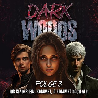 Dark Woods als Hörbuch