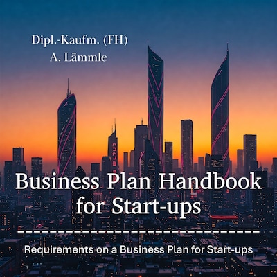 Business Plan Handbook for Start-ups