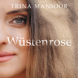 Wüstenrose als Hörbuch