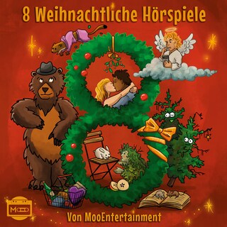 8 Weihnachtliche Hörspiele von MooEntertainment als Hörbuch