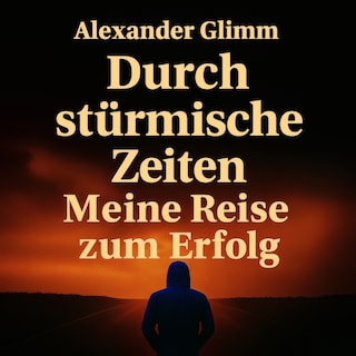 Durch stürmische Zeiten als Hörbuch