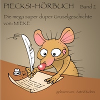 Piecksi Hörbuch Band 2