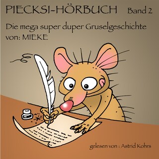 Piecksi Hörbuch Band 2 als Hörbuch