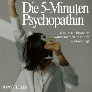 Die 5-Minuten Psychopatin als Hörbuch
