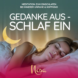 Gedanke aus - Schlaf ein als Hörbuch