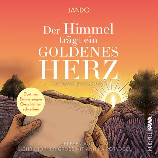 Der Himmel trägt ein goldenes Herz als Hörbuch