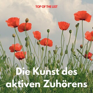 Die Kunst des aktiven Zuhörens als Hörbuch