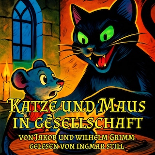 Katze und Maus in Gesellschaft als Hörbuch