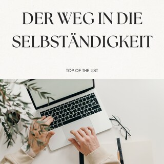Der Weg in die Selbständigkeit als Hörbuch