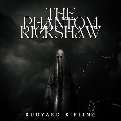 The Phantom Rickshaw